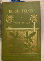  Tv&aring; ber&auml;ttelser. I. Bortom hafvet. II. Pr&ouml;fvad trohet