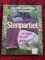 Samuelsson Schenkmanis/Stenpartiet : s&aring; bygger du och planterar