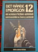 Det h&auml;nde i morgon : en science fiction-antologi