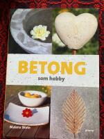 Betong som hobby