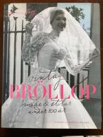 Vintagebr&ouml;llop : mode & stilar under 100 &aring;r