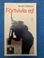  F&ouml;rtvivla ej! 