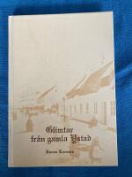  Glimtar fr&aring;n det gamla Ystad 