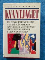 Kvantjaget - en revolutionerande syn p&aring; m&auml;nniskans natur och medvetande med utg&aring;ngspunkt i den nya fysiken