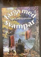 F&auml;rga med svampar