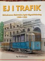 Ej i trafik - Ulricehamns elektriska sp&aring;rv&auml;gsaktiebolag 1909-1920