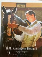 H. M. Konungens hovstall - kungliga transporter