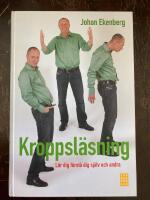 Kroppsl&auml;sning - [l&auml;r dig f&ouml;rst&aring; dig sj&auml;lv och andra]