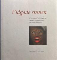 Vidgade sinnen - En antologi