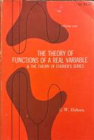 The Theory of Functions of a Real Variable and the Theory of Fourier's Series (Volume 1)