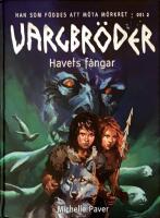 Vargbr&ouml;der 2 &ndash; Havets f&aring;ngar