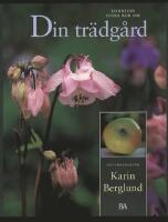 Din tr&auml;dg&aring;rd