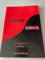 K&auml;rlekens gr&auml;nser : om manligt och kvinnligt och lyckans l&auml;ngd