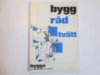 Tv&auml;tt : en bok om planering och utrustning av rum f&ouml;r tv&auml;tt och kl&auml;dv&aring;rd
