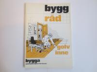 Golv inne : en &ouml;versikt av golvmaterial i torra och v&aring;ta utrymmen