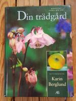 Din tr&auml;dg&aring;rd