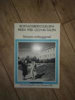 Bostadsbebyggelsen fr&aring;n 1930- och 40-talen : varsam ombyggnad