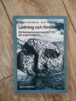 Ledning och f&ouml;rst&aring;else : Ett kompetensperspektiv p&aring; organisationer
