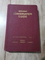 Sohlman Conversation Guide No. 1. English, French, German, Italian: "Don't say a word, just point to the pictures". Sohlman Interpreter. Illustrated Interpreter for all Countries. English-fran&ccedil;ais-deutsch-italiano.