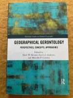Geographical gerontology, persoectives, concepts, approaches