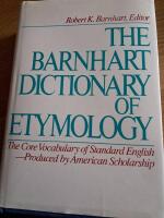 The Barnhart dictionary of etymology