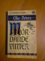 M&ouml;rdande vinter : [en medeltida mordg&aring;ta]