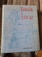 Teknik i 150 &aring;r