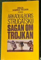 Sagan om trojkan : [roman]