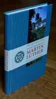 In The Footsteps Of Martin Luther
