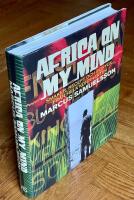 Africa on my mind : smaker, recept och intryck fr&aring;n hela kontinenten