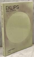 Eklips : [konst i en m&ouml;rk tid] = Eclipse : [art in a dark age