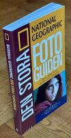 National Geographic. Den stora fotoguiden