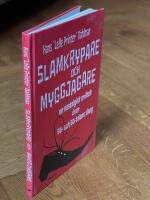 Slamkrypare och myggjagare : en nostalgisk ordbok &ouml;ver 50- och 60-talets slang