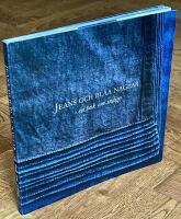 Jeans och bl&aring;a naglar : en bok om indigo
