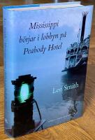 Mississippi b&ouml;rjar i lobbyn p&aring; Peabody Hotel