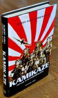 Kamikaze : Japans sj&auml;lvmordspiloter