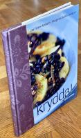 Krydda! H&aring;rda kryddor, mjuka smaker