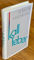 Kall feber : Roman