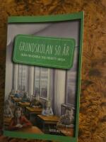 Grundskolan 50 &aring;r : fr&aring;n folkskola till folkets skola