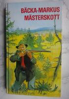 B&auml;cka-Markus m&auml;sterskott