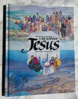L&auml;r k&auml;nna Jesus