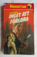 Inget att f&ouml;rlora - Manhattan 331