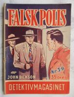Falsk polis - Detektivmagasinet nr 39 1949