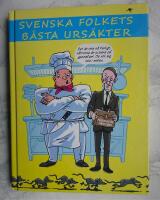 Svenska folkets b&auml;sta urs&auml;kter