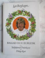 Ballad och burlesk, fr&aring;n Teddybj&ouml;rnen Fredriksson till Flirtige Knut