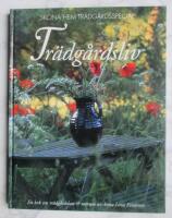 Tr&auml;dg&aring;rdsliv, Sk&ouml;na Hem Tr&auml;dg&aring;rdsspecial