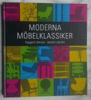 Moderna m&ouml;belklassiker : guide f&ouml;r nyfikna