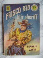 Frisco Kid blir sheriff - Pingvinb&ouml;ckerna nr 109