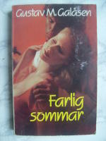 Farlig sommar - Gal&aring;senserien 6