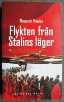 Flykten fr&aring;n Stalins l&auml;ger